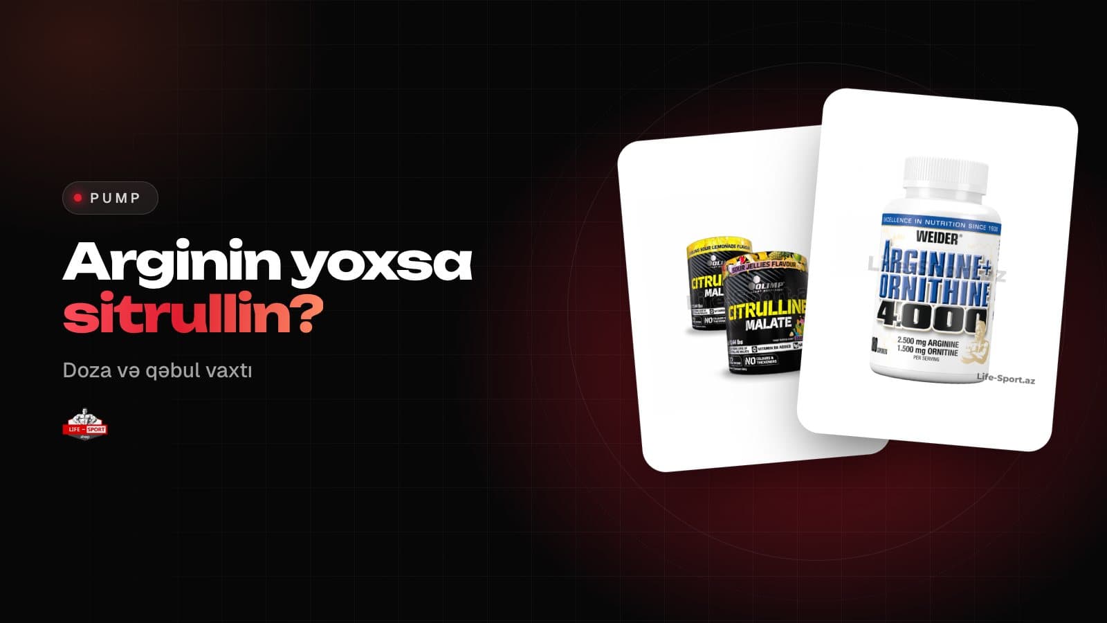 Arginin və sitrullin: «pump» üçün hansı daha yaxşı işləyir?
