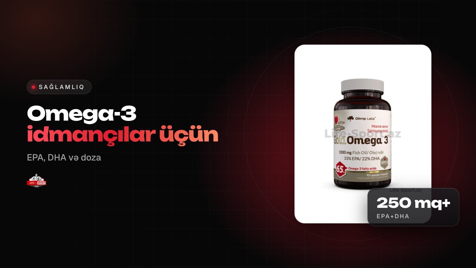 Omega-3 idmançılar üçün: nə qədər, nə vaxt və kimə lazımdır?